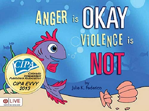 Cover of Anger is OKAY Violence is NOT